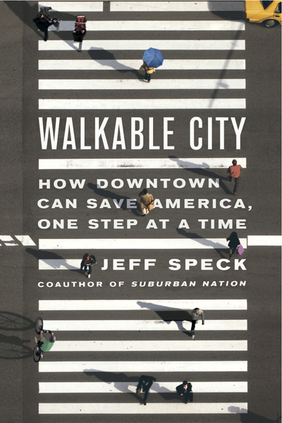 Cover of Speck's "Walkable City"